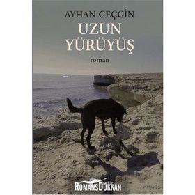 Uzun Yürüyüş - Ayhan Geçgin