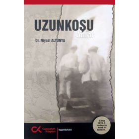 Uzunkoşu Anıları - Niyazi Altunya
