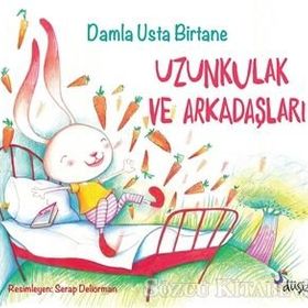 Uzunkulak ve Arkadaşları - Damla Usta Birtane