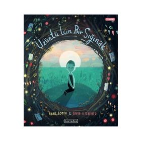 Üzüntü için Bir Sığınak - Anne Booth