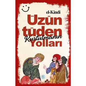 Üzüntüden Kurtulmanın Yolları El-Kindi
