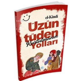 Üzüntüden Kurtulmanın Yolları El-Kindi