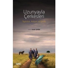Uzunyayla Çerkesleri - Çizgi Kitabevi