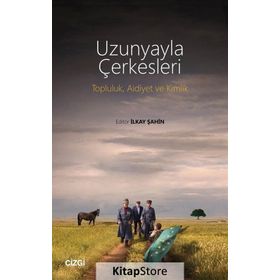 Uzunyayla Çerkesleri - Çizgi Kitabevi