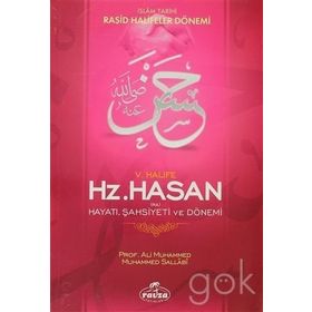 V. HALIFE HAZRETI HASAN (RA) HAYATI ŞAHSİYETİ VE DÖNEMİ - ALI MUHAMMED SALLABI