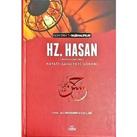 V. HALIFE HAZRETI HASAN (RA) HAYATI ŞAHSİYETİ VE DÖNEMİ - ALI MUHAMMED SALLABI