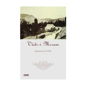 Vadi-i Meram - Muammer Ulutürk
