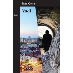 Vadi - İnan Çetin