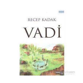 Vadi - Recep Kadak