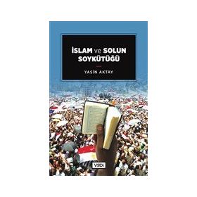 Vadi Yayınları İslam ve Solun Soykütüğü
