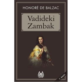 Vadideki Zambak - Balzac