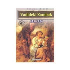 Vadideki Zambak - Balzac