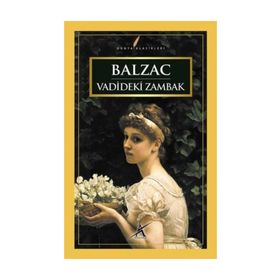 Vadideki Zambak - Honore de Balzac