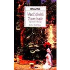 Vadideki Zambak - Honore de Balzac