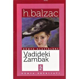 Vadideki Zambak - Honore de Balzac