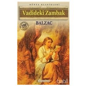 Vadideki Zambak - Honore de Balzac