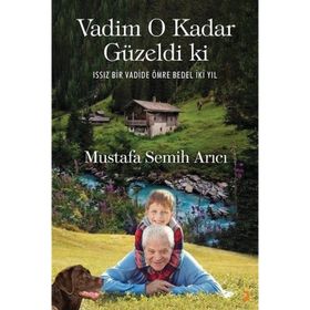 Vadim O Kadar Güzeldi ki - Mustafa Semih Arıcı