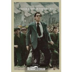 Vadim O Kadar Yeşildi ki - Richard Llewellyn