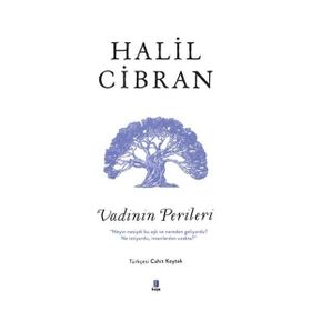 Vadinin Perileri - Halil Cibran