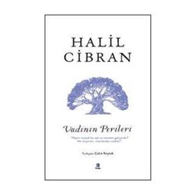 Vadinin Perileri - Halil Cibran