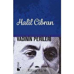Vadinin Perileri - Halil Cibran