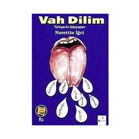 Vah Dilim - Nurettin İğci