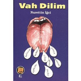 Vah Dilim - Nurettin İğci