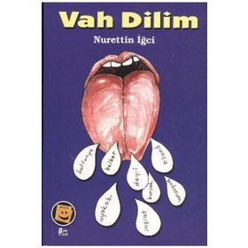 Vah Dilim - Nurettin İğci