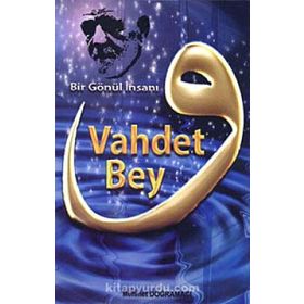 Vahdet Bey - Mehmet Doğramacı