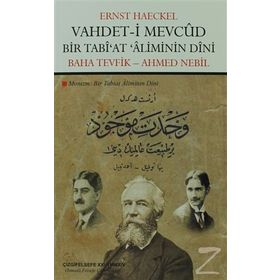 Vahdet- i Mevcud Bir Tabi’at Aliminin Dini - Ernst Haeckel