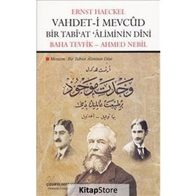Vahdet- i Mevcud Bir Tabi’at Aliminin Dini - Ernst Haeckel