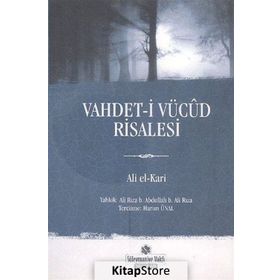 Vahdet-i Vücut Risalesi - Aliyyu'l-Kari