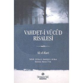 Vahdet-i Vücut Risalesi - Aliyyu'l-Kari
