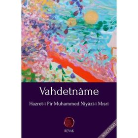VAHDETNAME - HAZRET-I PIR MUHAMMED NIYAZI-I MISRI (ISBN:9786056332937)