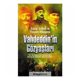 Vahdettin’in Gözyaşları - Timuçin Mert