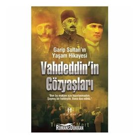 Vahdettin’in Gözyaşları - Timuçin Mert