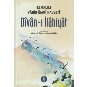 Vahib Ümmi Halveti Divanı - Mustafa Tatcı