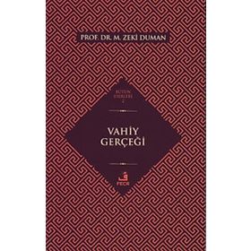 VAHIY GERÇEĞİ - MUHSIN DEMIRCI
