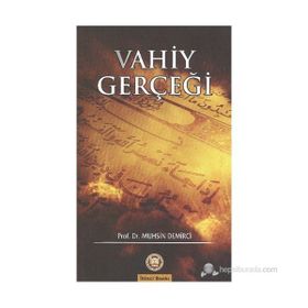 VAHIY GERÇEĞİ - MUHSIN DEMIRCI