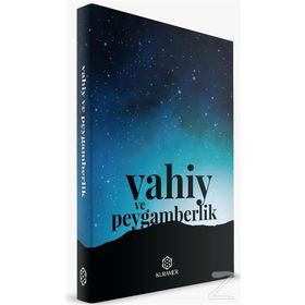Vahiy Ve Peygamberlik - Yusuf Şevki Yavuz