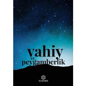 Vahiy Ve Peygamberlik - Yusuf Şevki Yavuz