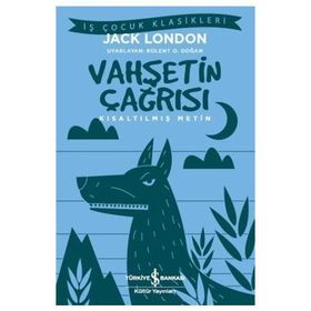 VAHŞETİN ÇAĞIRIŞI - JACK LONDON