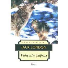 VAHŞETİN ÇAĞIRIŞI - JACK LONDON
