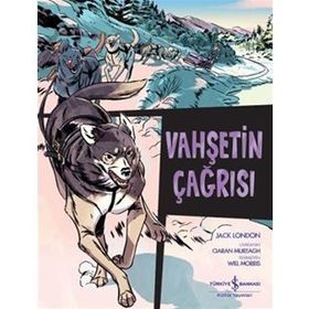Vahşetin Çağrısı İş Bankası Kültür Yayınları