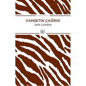 VAHŞETIN ÇAĞRISI - JACK LONDON (ISBN:9786053753247)