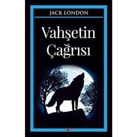 VAHŞETİN ÇAĞRISI - JACK LONDON (ISBN:9789754068818)