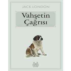 Vahşetin Çağrısı - Jack London