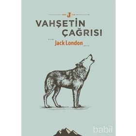 Vahşetin Çağrısı - Jack London