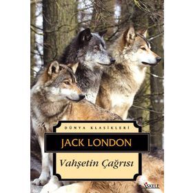 Vahşetin Çağrısı - Jack London