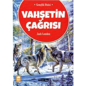 Vahşetin Çağrısı - Jack London